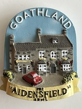 FRIDGE MAGNET - GOATHLAND - &#39;AIDENSFIELD ARMS&#39; - £1.60 GBP