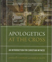 Apologetics at the Cross: An Introduction for Christian Witness - $20.79