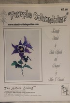 The Silver Lining - &quot;Purple Columbine&quot; #SL200 - Marc I. Saastad, Designer - £14.90 GBP