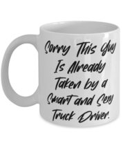 Cheap Husband 11oz 15oz Mug, Sorry This Guy Is Already Taken by a Smart and Sexy - £11.70 GBP+