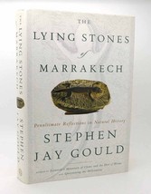 Stephen Jay Gould The Lying Stones Of Marrakech Penultimate Reflections In Natu - £48.22 GBP