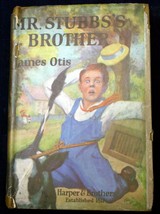 James Otis Mr. Stubbs&#39;s Brother Vntg 1910 Hcdj Harper &amp; Bros Toby Tyler Circus - £12.20 GBP