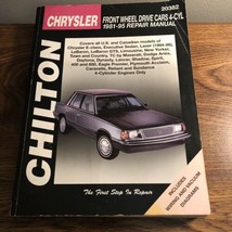 Chiltons Chrysler Repair Manual Front Wheel Drive Cars 4 Cyl 1981-1995 #20382 - £8.63 GBP