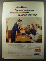 1953 United Air Lines Ad - Experienced travelers know only United Air Lines - £14.53 GBP