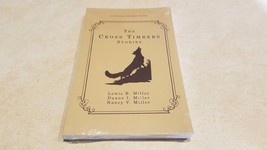 The Cross Timbers Stories - Book By Lewis B. Miller - £19.38 GBP