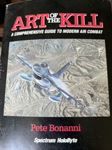 Art Di Il Kill a Comprehensive Guida Moderno Air Combat Manuale 1993 Bonnani - £14.98 GBP