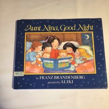 Aunt Nina, Good Night By Franz Brandenberg Hardback Book Dust Cover Used - £14.55 GBP