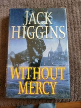 Without Mercy by Jack Higgins (2005, Hardcover) - £4.00 GBP