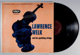 Lawrence Welk - And His Sparkling Strings (1955) Vinyl LP • Champaign, Waltz - $9.61