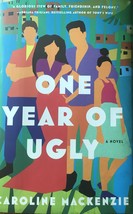 One Year of Ugly, Caroline Mackenzie, Funny, Dysfunctional families,Trinidad   - $15.95