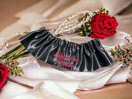 Lady in the Streets... Custom Embroidered Wedding Garter Keepsake Sexy Naughty - £15.13 GBP