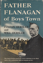 Father Flanagan of Boys Town ~ HC/DJ 1949 ~ 1st Ed. - £11.94 GBP