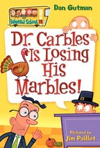 Dr. Carbles is Losing His Marbles! (My Weird School, No. 19) (My Weird S... - £1.58 GBP