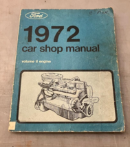 1972 FORD CAR SHOP MANUAL VOLUME 2 ENGINE PART NUMBER 365-126-B GENUINE OEM - $18.43