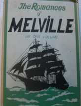 The Romances of Melville in One Volume: includes Typee, Omoo, Mardi, Moby Dick,  - £158.49 GBP