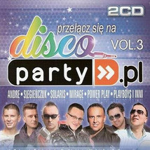 Przelacz Sie Na Disco Vol. 3 (CD 2 disc)  2014 NEW - £22.38 GBP