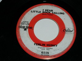 Ferlin Husky I Hear Little Rock Calling What Does Your 45 Rpm Record Capitol Lbl - £7.16 GBP