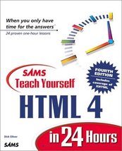 Sams Teach Yourself Html 4 in 24 Hours Oliver, Dick - £7.72 GBP