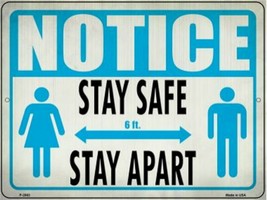 Notice Stay Safe Stay Apart Novelty Metal Sign 9" x 12" Wall Decor - DS - $23.95