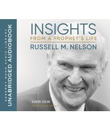 Insights from a Prophet&#39;s Life: Russell M. Nelson [Audio CD] Sheri Dew - $672.86 MXN