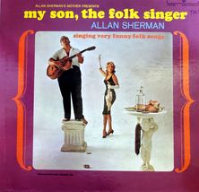 Allan Sherman&#39;s Mother Presents, My Son, The Folk Singer, LP ecord - £4.39 GBP