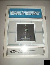 Ford Service Manual Transmission Drivetrain Operation - £17.99 GBP