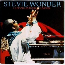 Stevie Wonder I Just Called To Say I Love You 45 rpm record British Pressing - $8.75