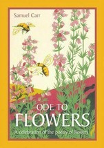 Ode to Flowers: A Celebration of the Poetry of Flowers - £6.08 GBP