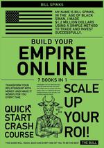 Build Your Empire Online [7 in 1]: Transform Your Relationship with Money and Ma - £16.35 GBP