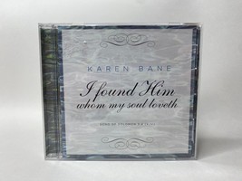 I Found Him Whom My Soul Loveth by Karen Bane (CD, 2007) Gospel Religious - £15.69 GBP