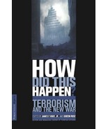 How Did This Happen? Edited by James F. Hoge, Jr., and Gideon Rose - £12.19 GBP