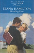 Wedding Daze (Presents) Hamilton, Diana - £2.29 GBP