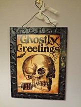 &quot;Ghostly Greetings&quot; Skull Sign - $6.79