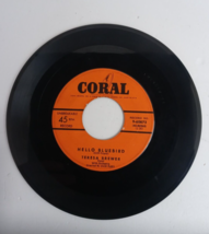 Teresa Brewer Hello bluebird/till I waltz again with you coral 7&quot; 45 - $3.87