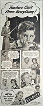 Colgate Ribbon Dental Cream Teachers Can&#39;t Know Everything 1946 Vintage ... - $10.33