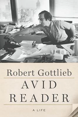 Avid Reader: A Life by Robert Gottlieb - $130.85 MXN