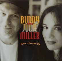 Buddy &amp; Julie Miller - Love Snuck Up (CD 2004 Hightone) VG++ 9/10 - £5.82 GBP