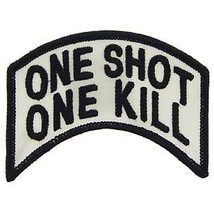SNIPER ARMY MARINE CORPS ONE SHOT ONE KILL EMBROIDERED MILITARY PATCH - £23.53 GBP