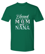 Mom TShirt Blessed To Be Called Mom Green-P-Tee  - £18.83 GBP