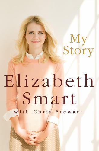 My Story by Chris Stewart and Elizabeth Smart (2013, Hardcover) - $4.95