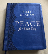 Billy Graham Peace for Each Day softback book, new - $14.00