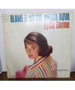 Eydie Gorme Blame It On The Bossa Nova Vinyl Record LP - £4.65 GBP
