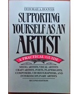 Supporting Yourself as an Artist: A Practical Guide by Deborah A. Hoover... - £8.79 GBP