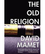 The Old Religion David Mamet - £14.67 GBP