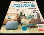Hearst Magazine Good Housekeeping Easy Home Makeovers DYI Projects under... - $12.00