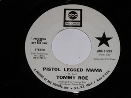Tommy Roe Pistol Legged Mama 45 Rpm Record Vintage ABC Label Promotional - £15.17 GBP