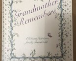 Vtg 1983 Grandmother Remembers  Heirloom Memory Book  Family Record nice - $15.79