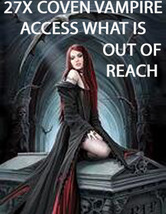FULL COVEN 50X VAMPIRE ACCESS TO WHAT IS OUT OF REACH MAGICK JEWELRY Witch  image 2