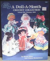 A Doll A Month Crochet Collection Vol. 1 Jan-June ASN Crochet Pattern Book - £18.50 GBP