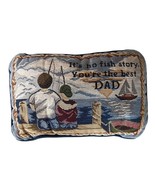 Father and Son Throw Pillow about Fishing Dad 12 X 7 - $32.49 CAD